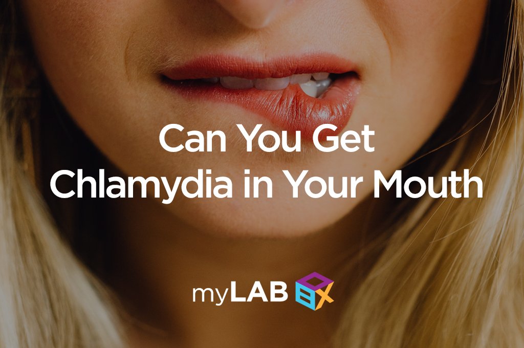 Can You Get Chlamydia in Your Mouth?