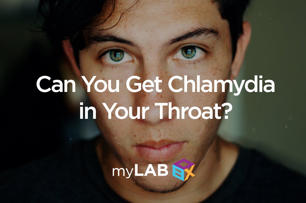 Can You Get Chlamydia in Your Throat?