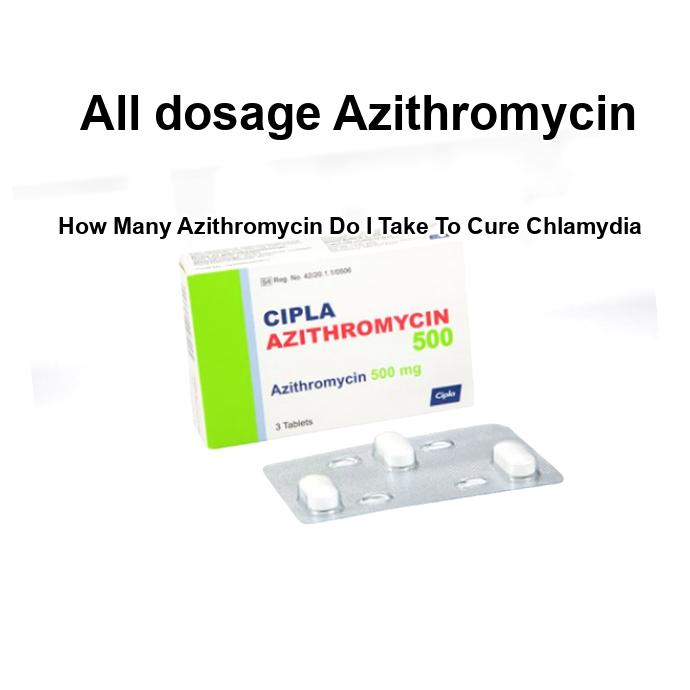 How much azithromycin should i take to cure chlamydia, how many ...