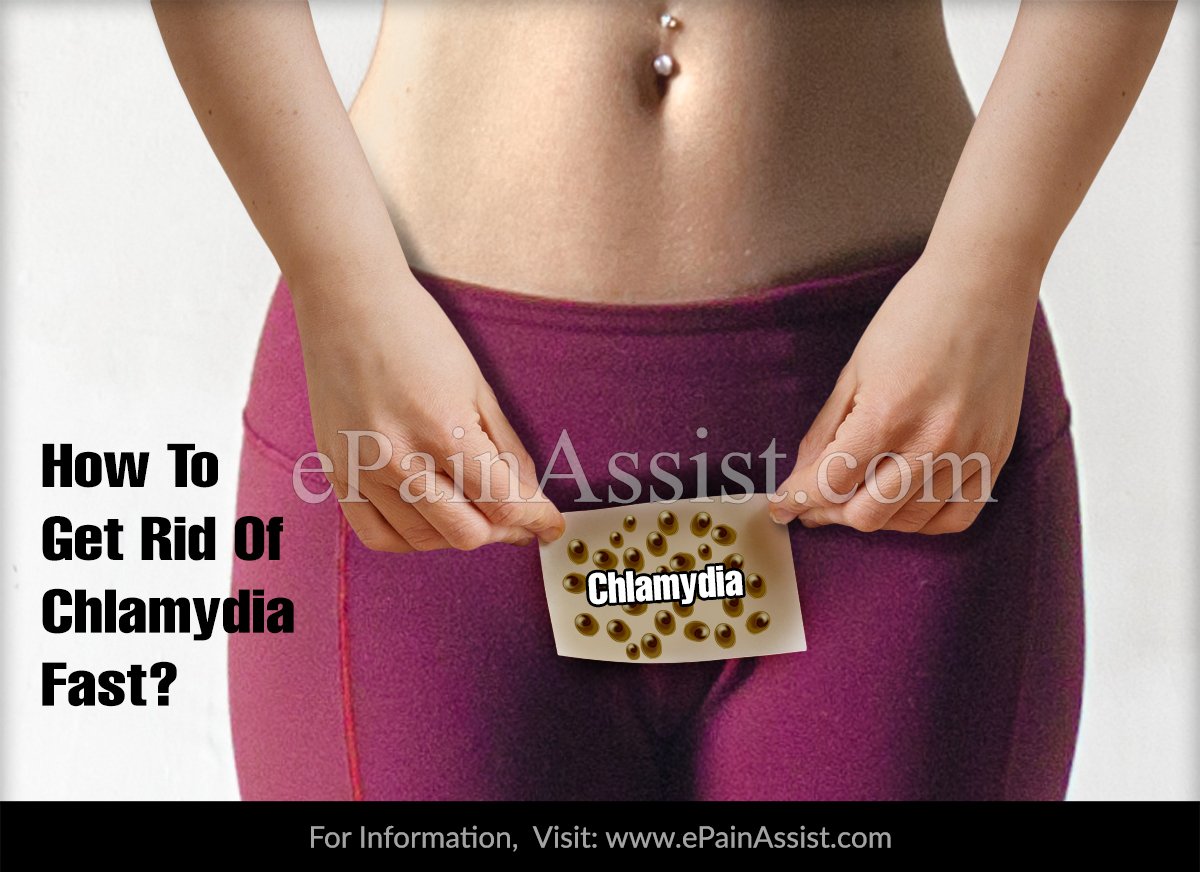 How To Get Rid Of Chlamydia Fast?
