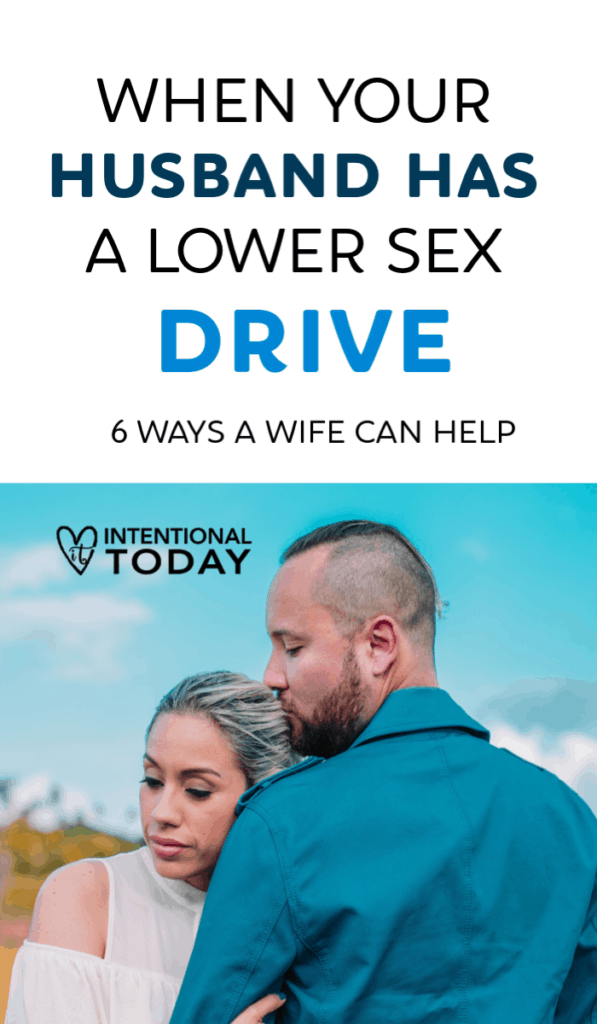When Your Husband Has a Lower Sex Drive